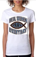 Real Women Pray Tshirt
