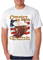 Country by Birth Shirt