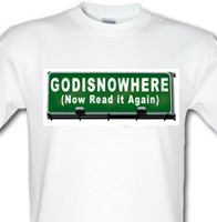 God Is Now Here Billboard Christian T Shirt 
