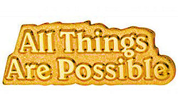 All Things Are Possible Gold Lapel Pin
