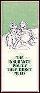 The Insurance Policy They Didn't Need leaflet 