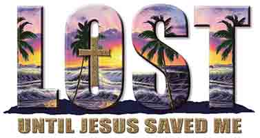 LOST Until Jesus Saved Me T-Shirt