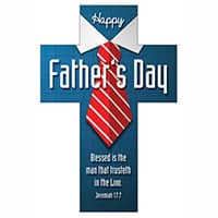 Happy Father's Day Cross Bookmark - Pkg of 25 - Jeremiah 17:7