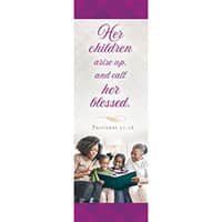 Mother's Day Bookmarks - Proverbs 31:28 Bookmark (Pkg of 25)