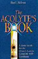 The Acolyte's Book.  5 1/2 x 8 1/2 Vestments