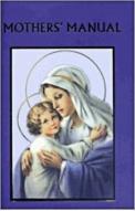 Deluxe Catholic Mothers' Manual Hardbound Cover