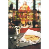 Communion Bulletin - This Is My Body This is My Blood (Pkg of 100)