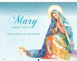 2027 Praying With Mary 13 Month Spiral Catholic Wall Calendar