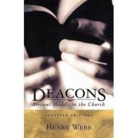 Deacons Handbook : Servant In The Church  book Hardcover