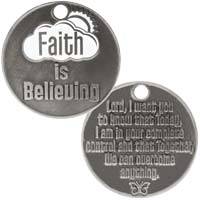 Faith is Believing Christian Challenge Coins