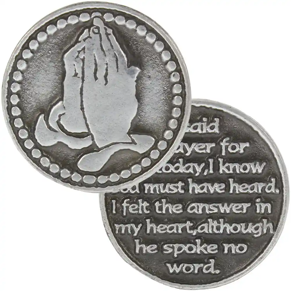 I Said A Prayer For You Today Coin with Praying Hands - Front and Back