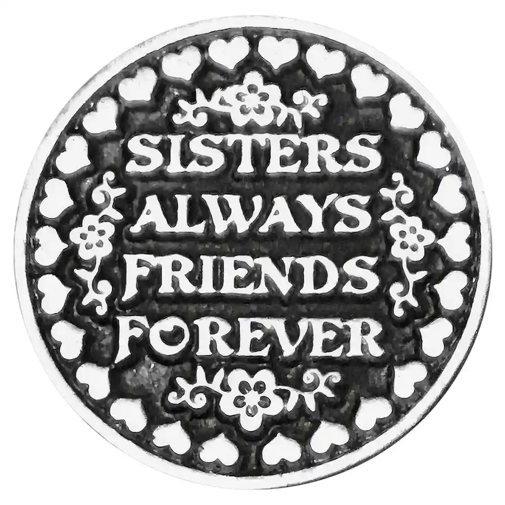 Sisters Always Friends Forever - Sister Coin Front