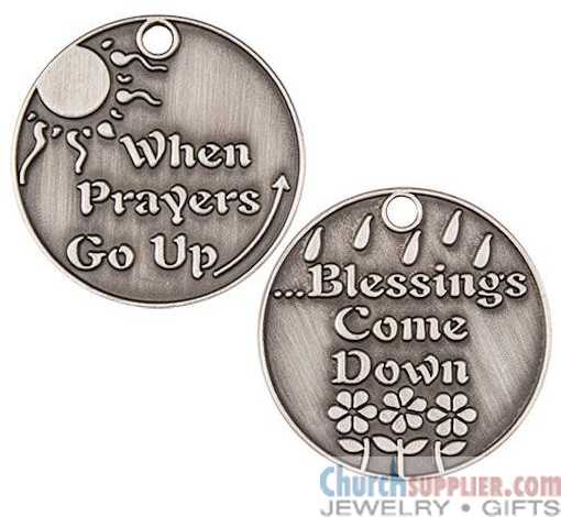 Prayers Go Up Blessings Come Down Coin