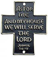 Joshua 24:15 As For Me And My House Door Sign or Wall Cross