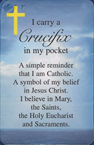 I Carry A Crucifix In My Pocket Prayer Card Laminated