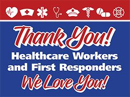 Frontline Heroes Thank You Yard Signs (Set of 10)