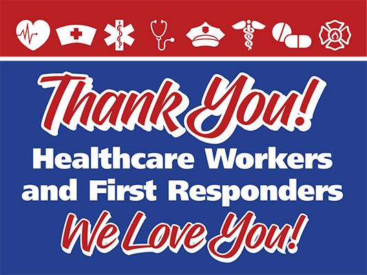 Medical Frontline Heroes Thank You Yard Signs