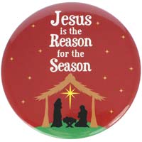 Jesus is the Reason for the Season Button (Pkg of 12)