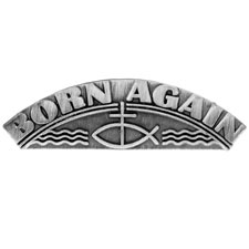 Born Again Christian Pin