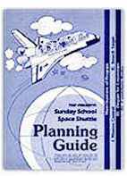 Sunday School Space Shuttle Church Planning Guide