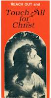 Reach Out and Touch All for Christ Leaflets - 50 leaflets