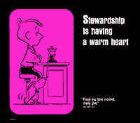Stewardship Is Having a Warm Heart Poster