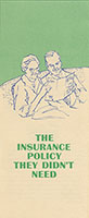 The Insurance Policy They Didn't Need Brochure